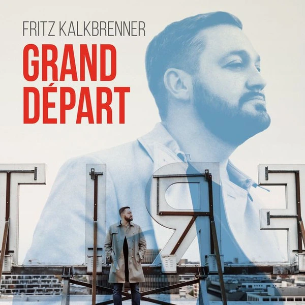 Jaquette de l'album Grand Départ, de Fritz Kalkbrenner.